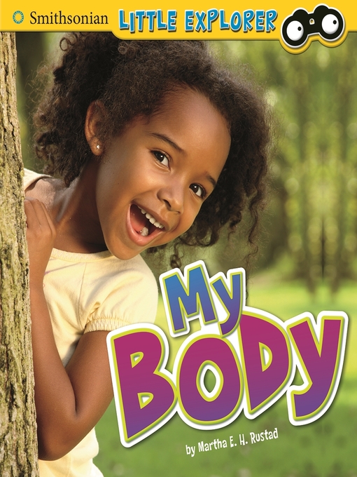 Title details for My Body by Martha E. H. Rustad - Available